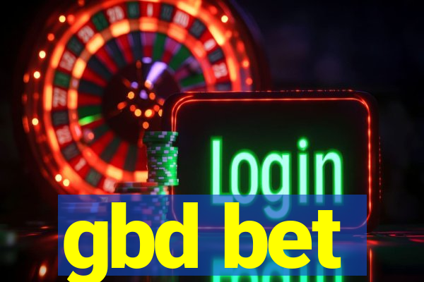 gbd bet